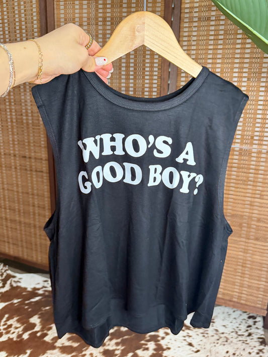 Who's a Good Boy? Tank