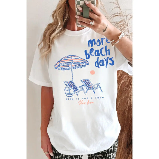 More Beach Days Graphic Tee