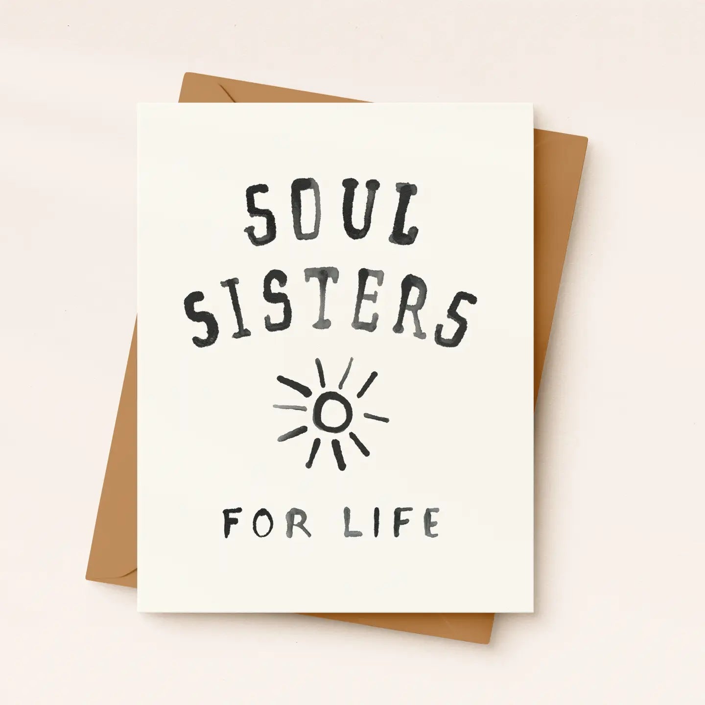 Soul Sisters For Life - Friendship Card