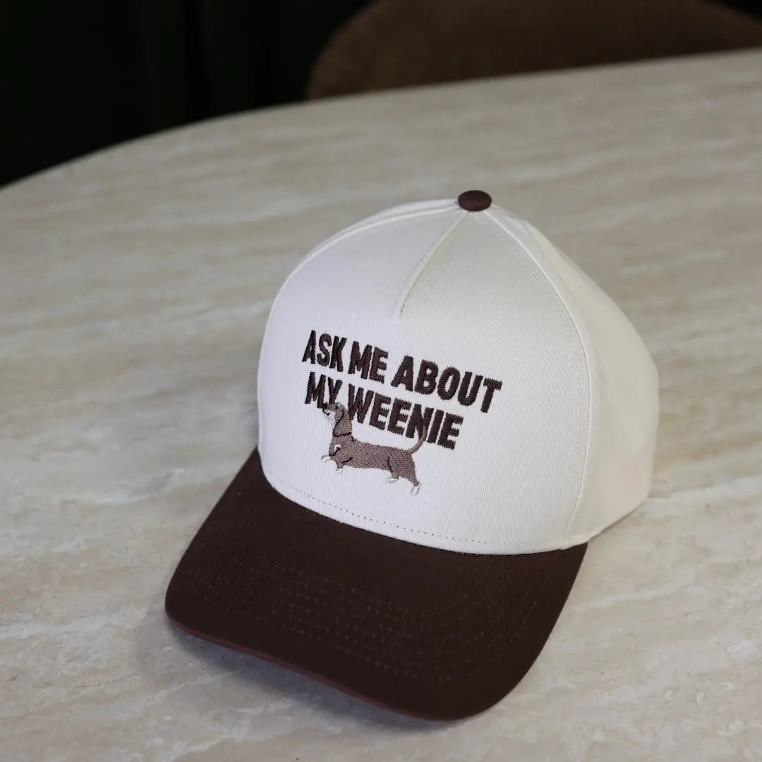 Ask Me About My Weenie Dog Mom Hat